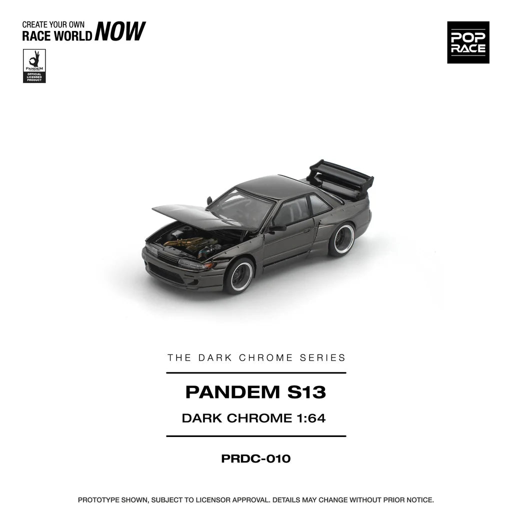 (Coming Soon) POPRACE 1/64 PANDEM S13 DARK CHROME
