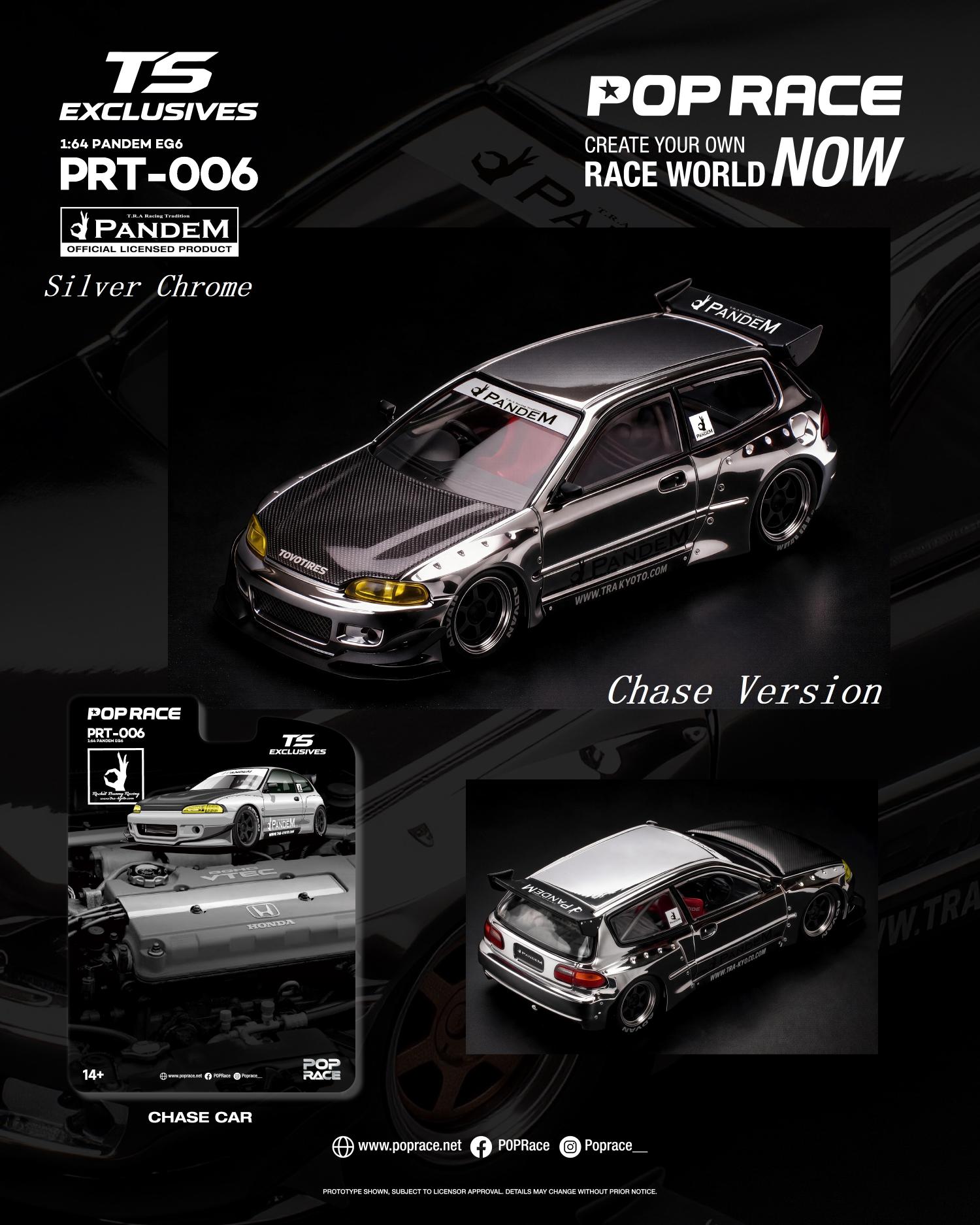 (Pre-Order) 12 Pcs (11 Regular & 1 Chase) POPRACE x TS Exclusives 1/64 PANDEM EG6 SILVER CHROME **DEADLINE July 10th 2026**