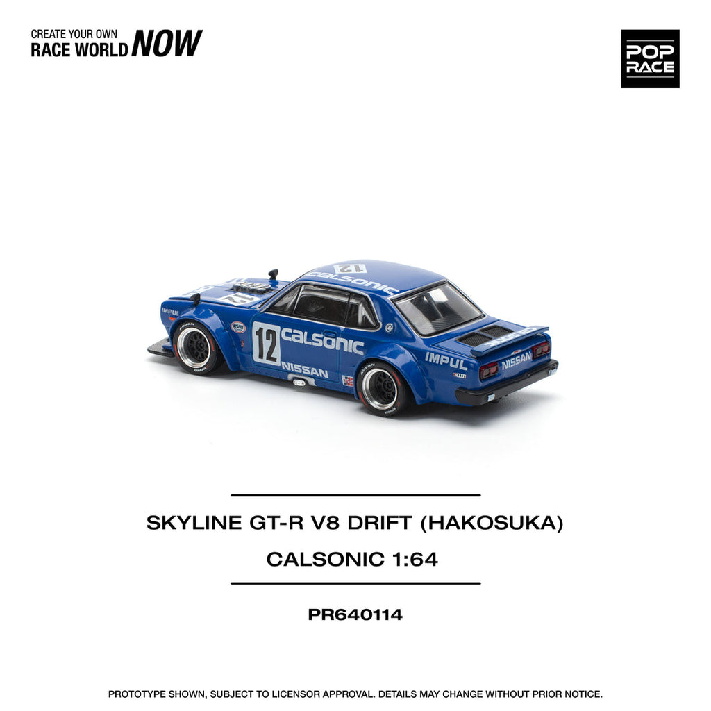 (Coming Soon) POPRACE 1:64 SKYLINE GT-R V8 DRIFT (HAKOSUKA) - CALSONIC