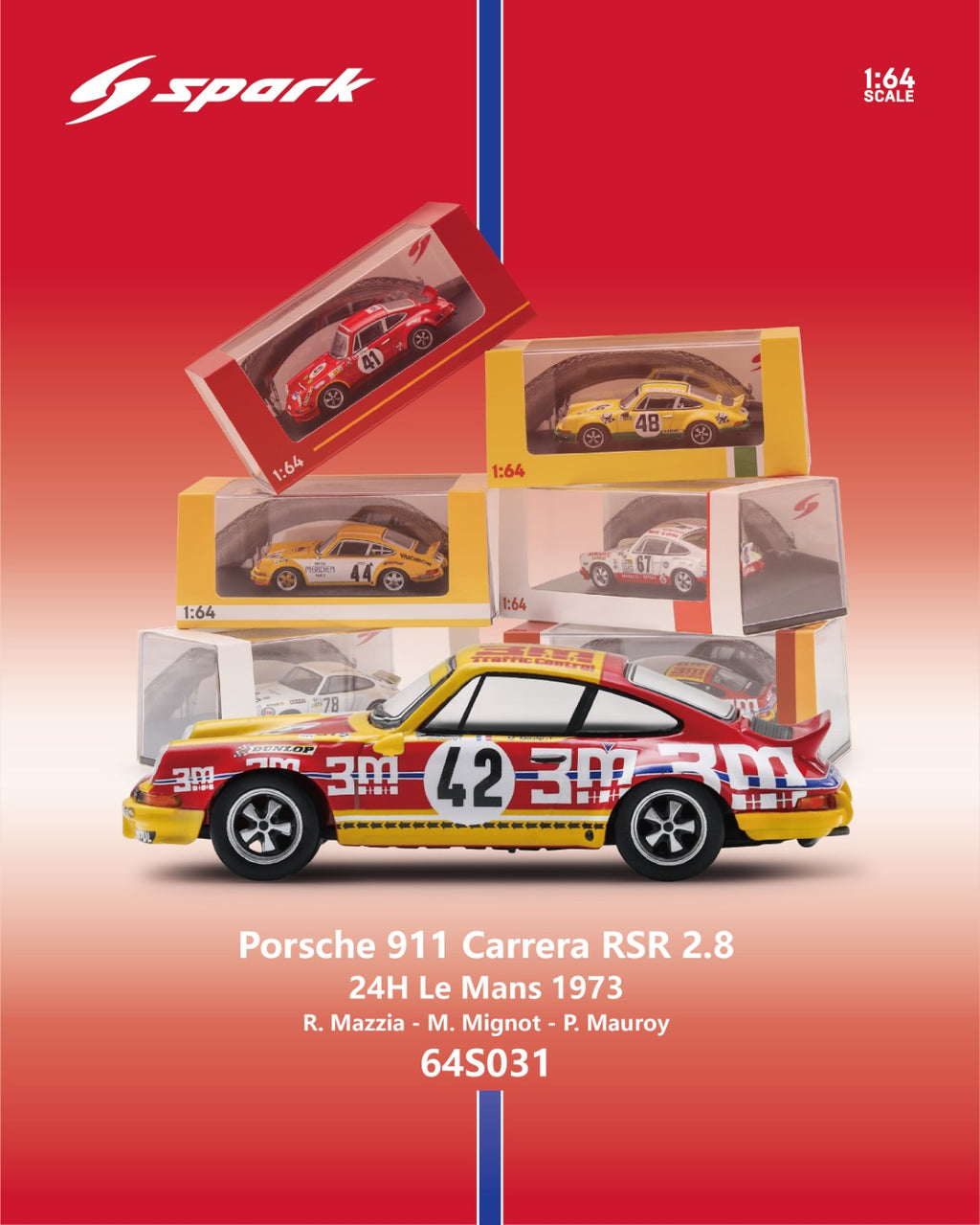 (Coming Soon) SPARK 1/64 Porsche 911 Carrera RSR 2.8 No.42 24H Le Mans 1973 R. Mazzia - M. Mignot - P. Mauroy