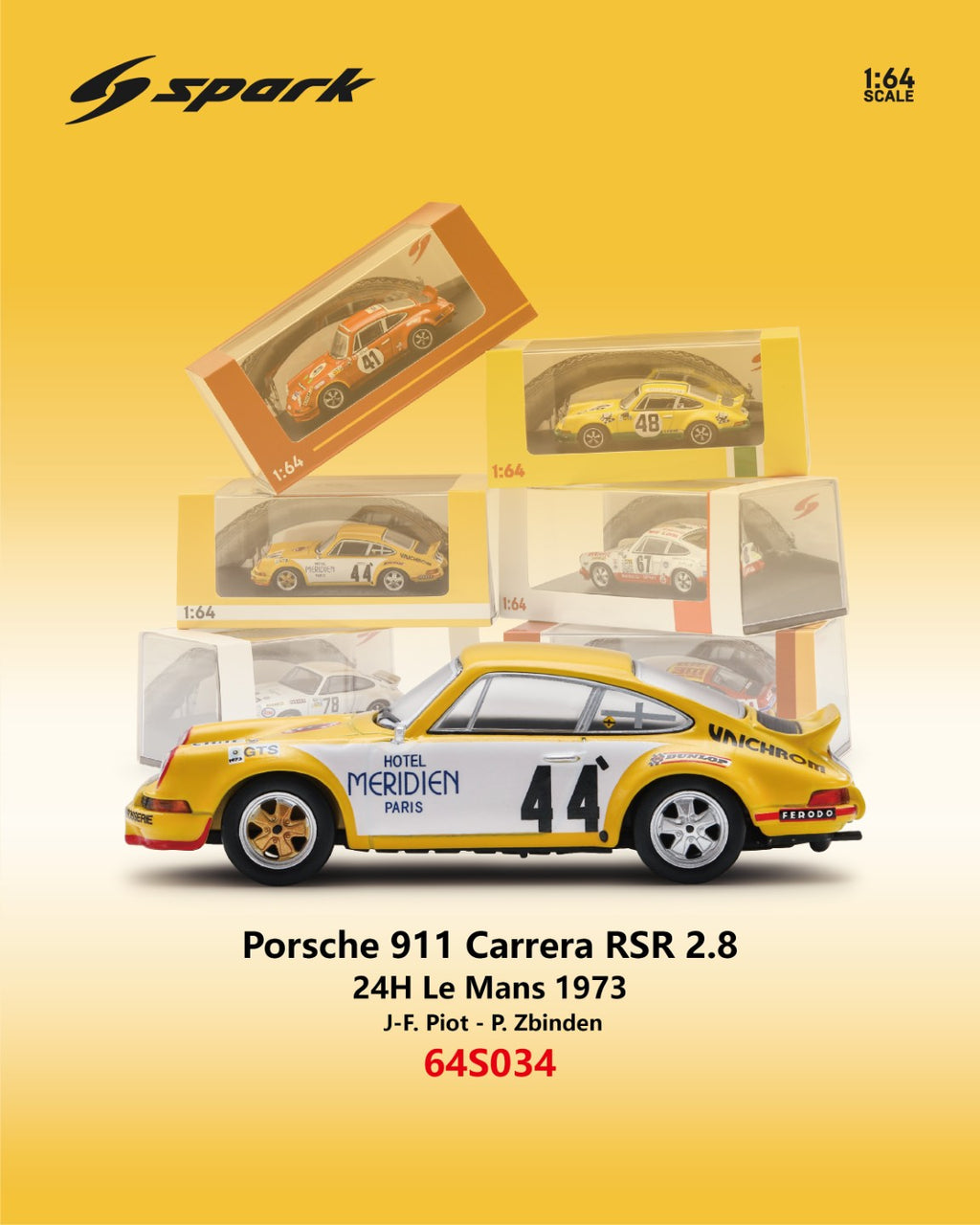 (Coming Soon) SPARK 1/64 Porsche 911 Carrera RSR 2.8 No.44 24H Le Mans 1973 J-F. Piot - P. Zbinden
